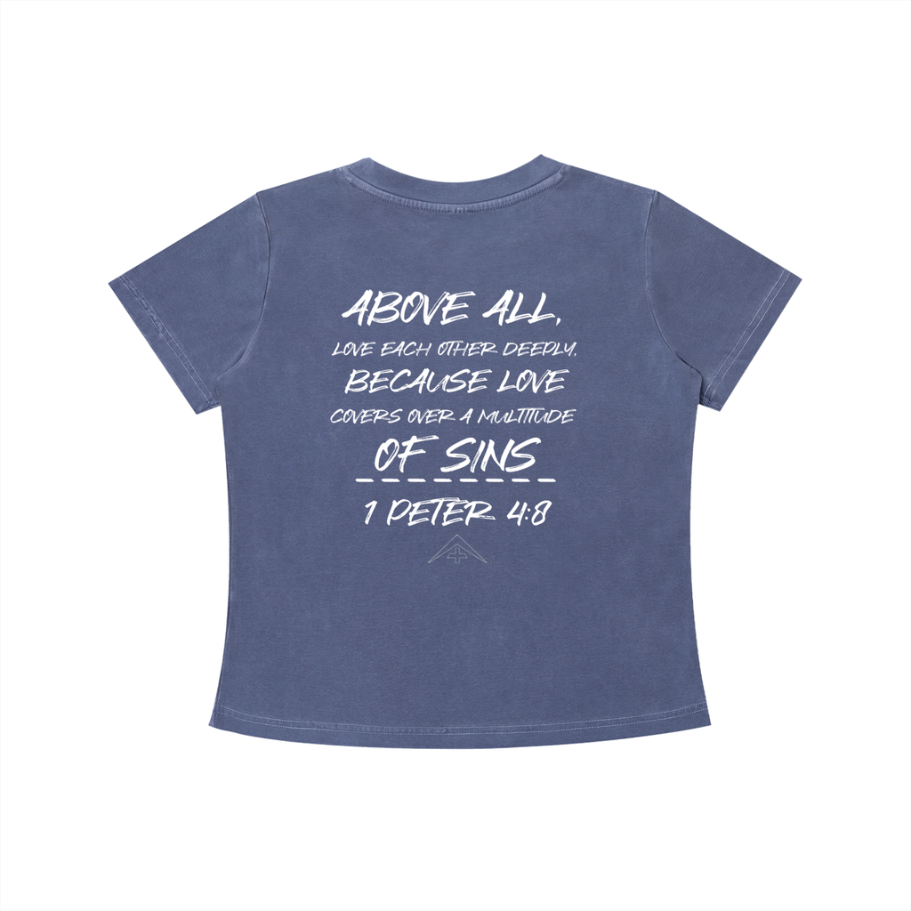 Womens 1 Peter 4:8 Wash Slim Fit T-shirt