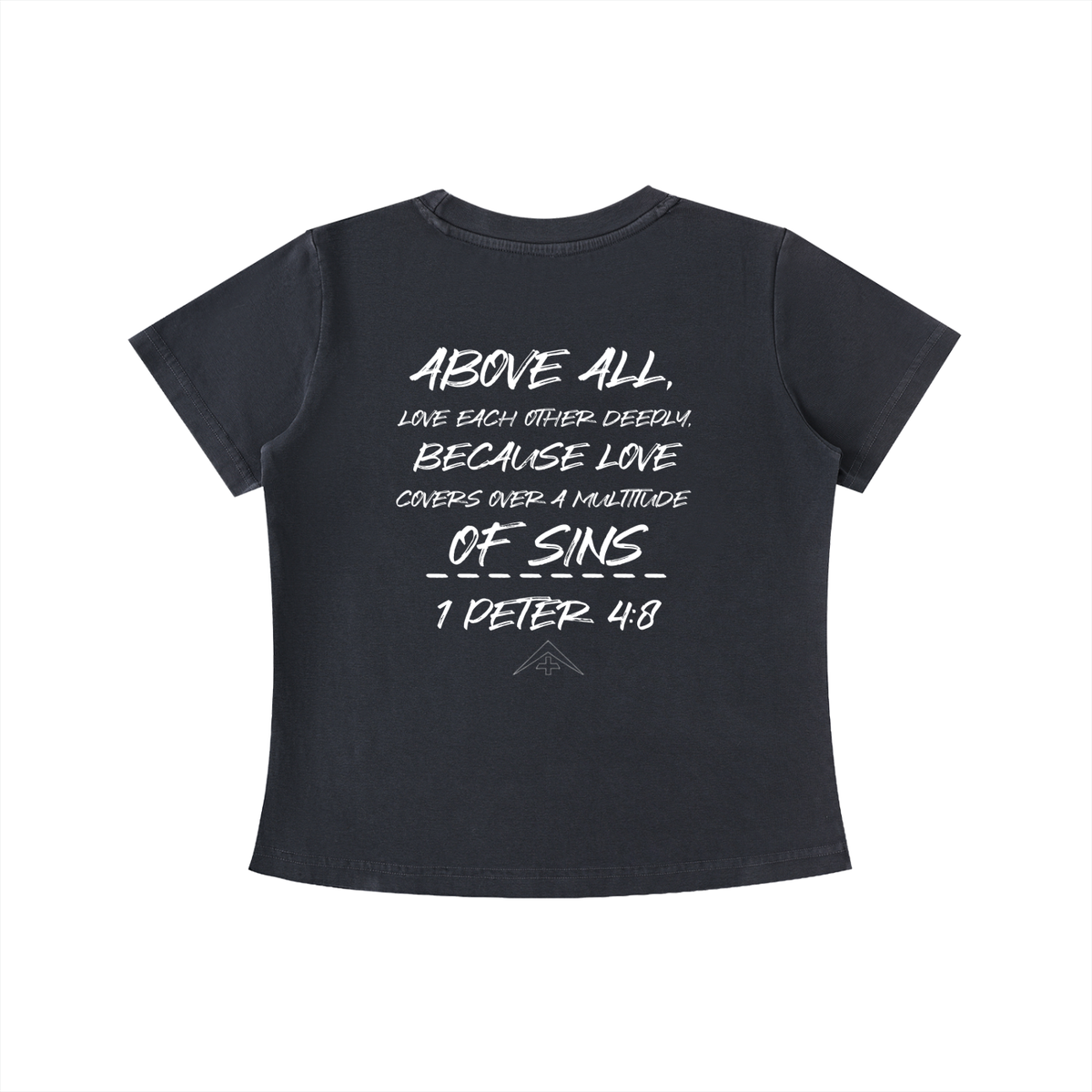 Womens 1 Peter 4:8 Wash Slim Fit T-shirt