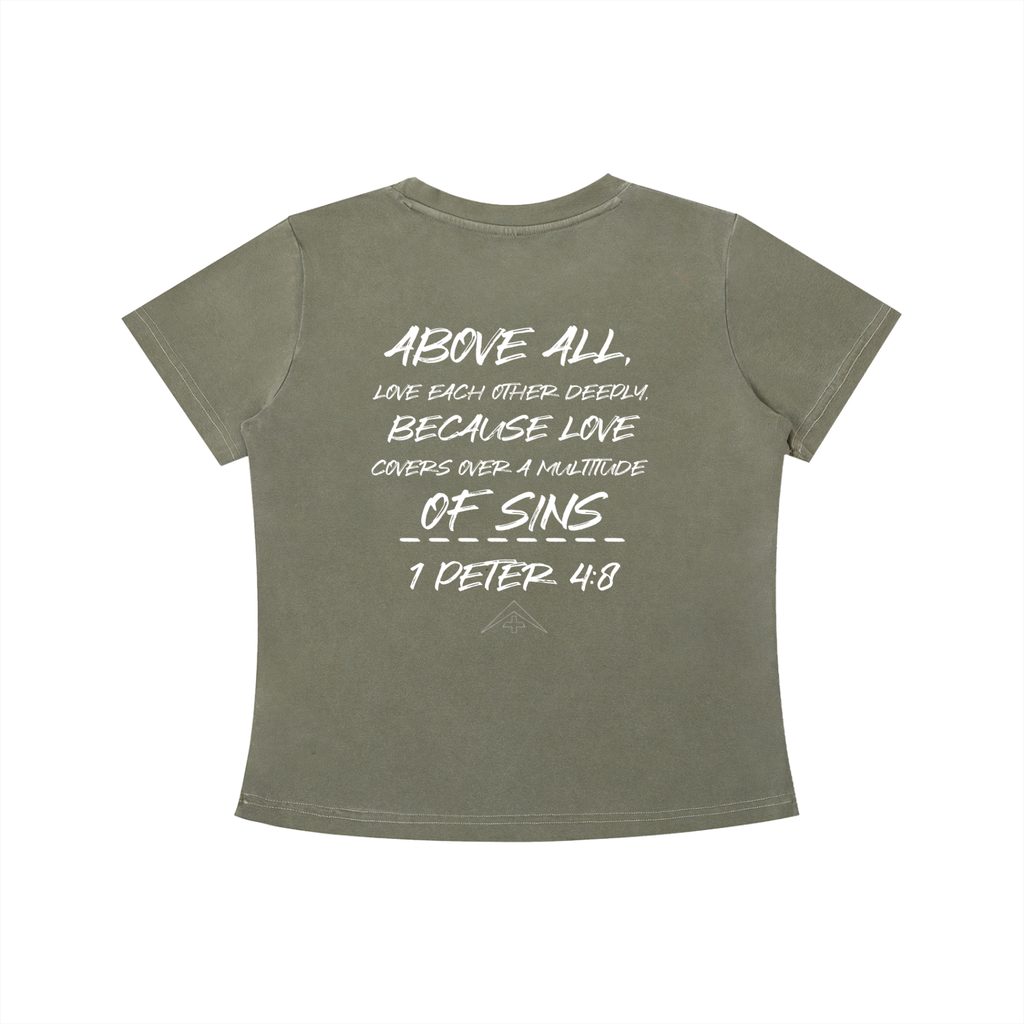 Womens 1 Peter 4:8 Wash Slim Fit T-shirt