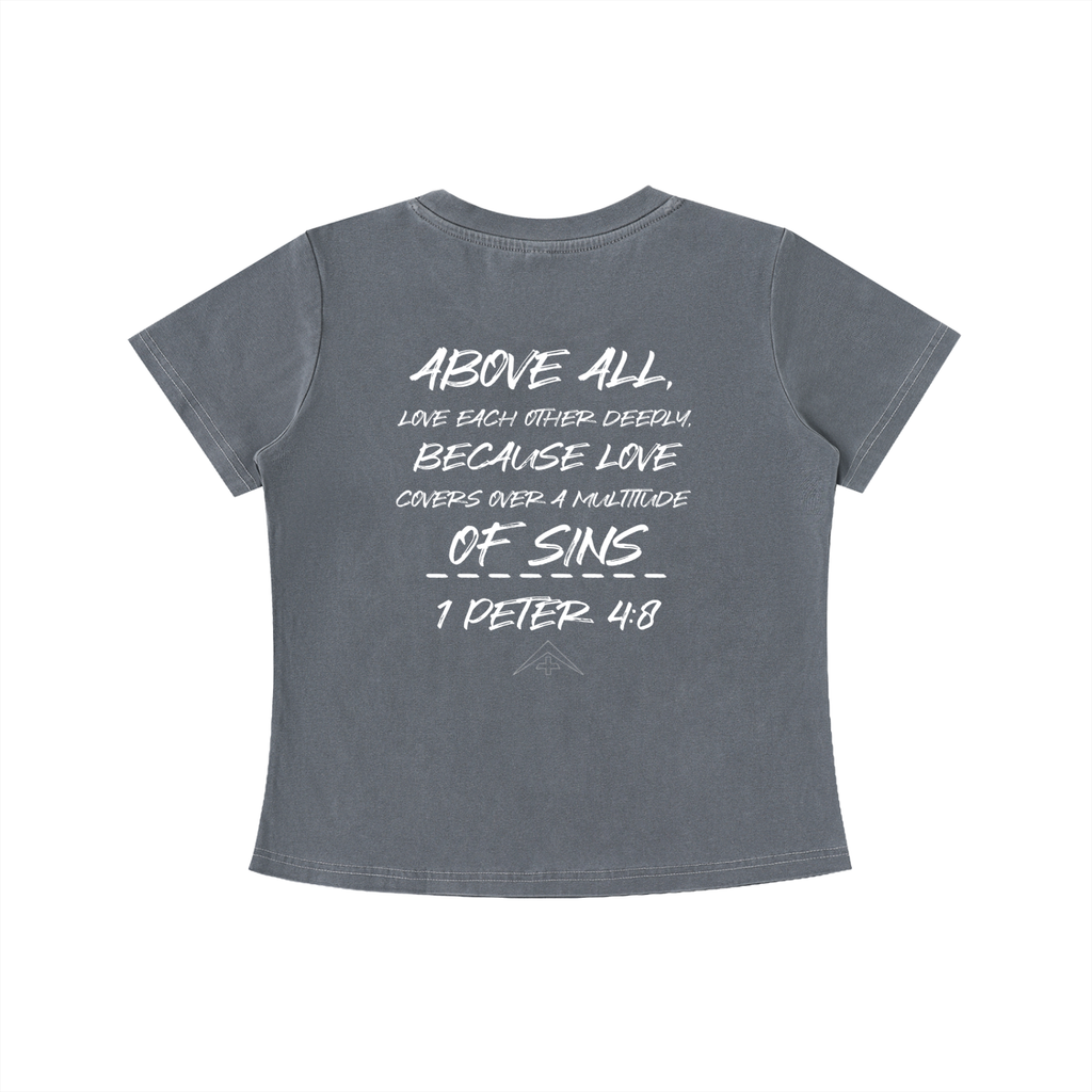 Womens 1 Peter 4:8 Wash Slim Fit T-shirt