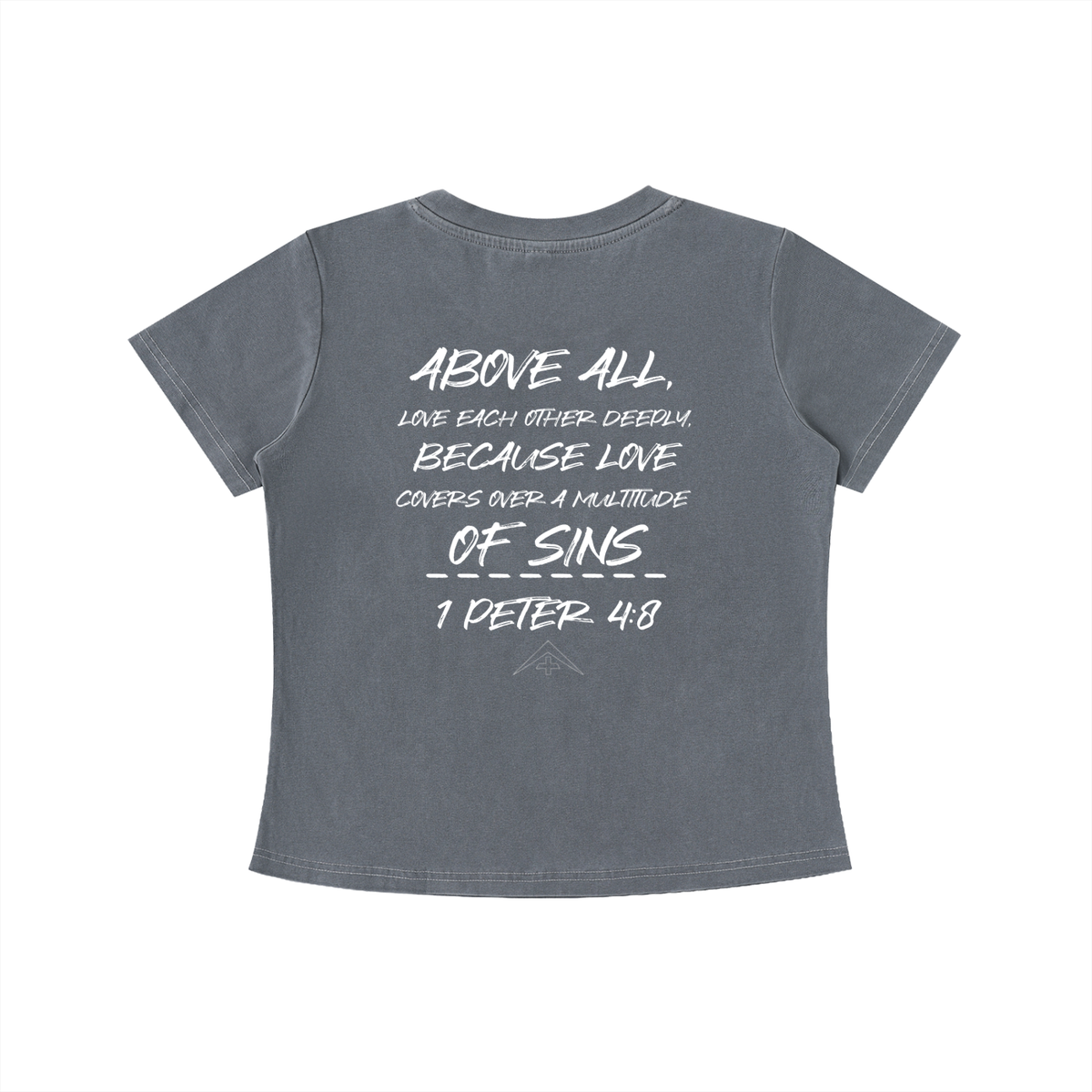 Womens 1 Peter 4:8 Wash Slim Fit T-shirt